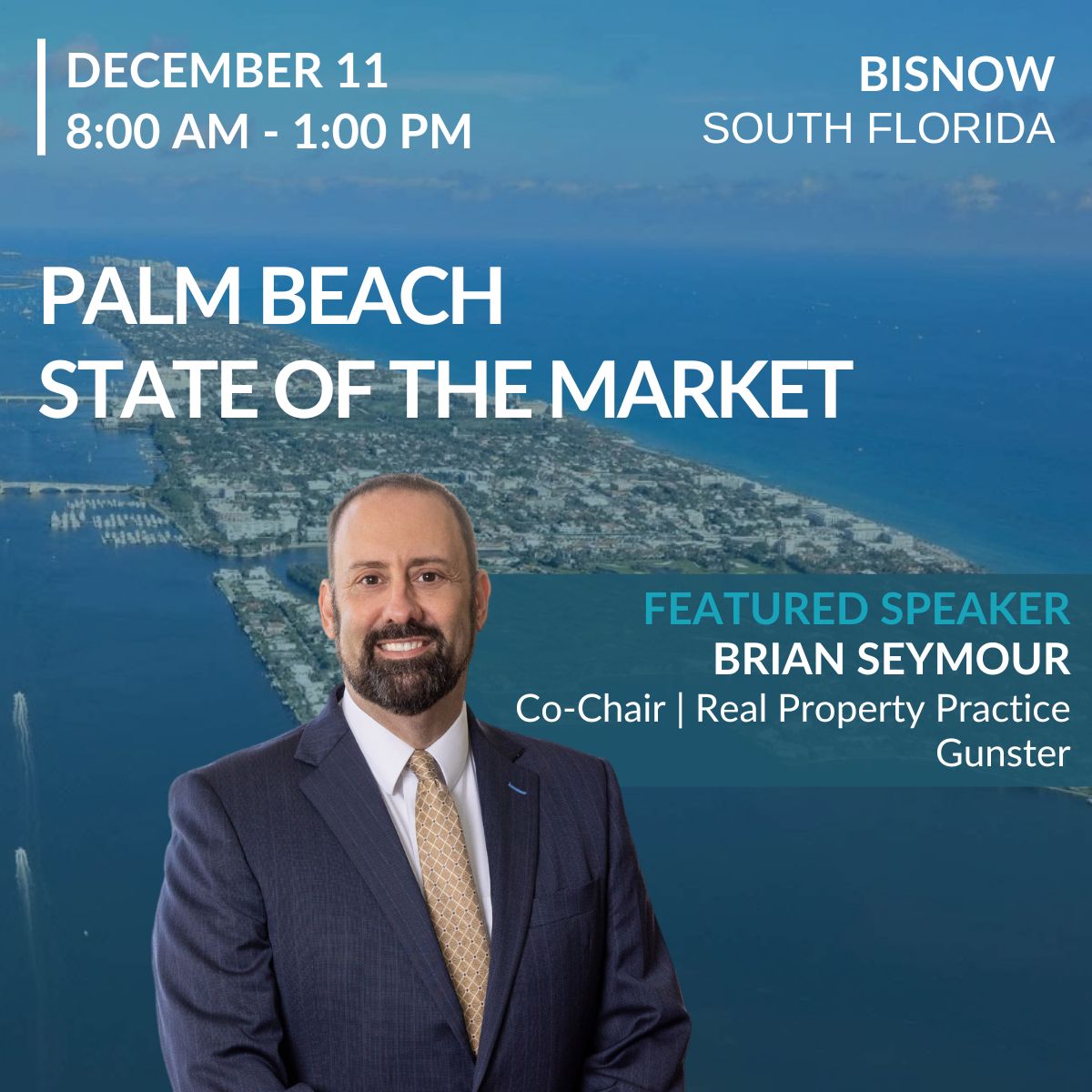 Bisnow Palm Beach State of the Market Flyer